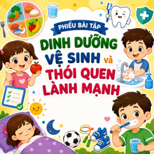 Dinh Dưỡng, Vệ Sinh Và Thói Quen Lành Mạnh